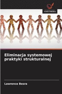 bokomslag Eliminacja systemowej praktyki strukturalnej