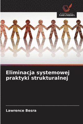 bokomslag Eliminacja systemowej praktyki strukturalnej
