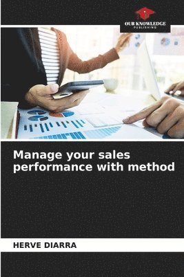Manage your sales performance with method