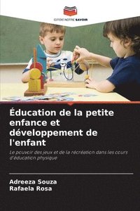 bokomslag Éducation de la petite enfance et développement de l'enfant