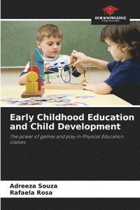 bokomslag Early Childhood Education and Child Development