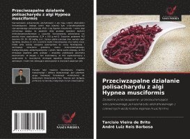 bokomslag Przeciwzapalne dzialanie polisacharydu z algi Hypnea musciformis