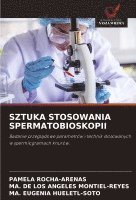 bokomslag Sztuka Stosowania Spermatobioskopii