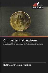 bokomslag Chi paga l'istruzione