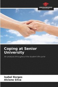 bokomslag Coping at Senior University