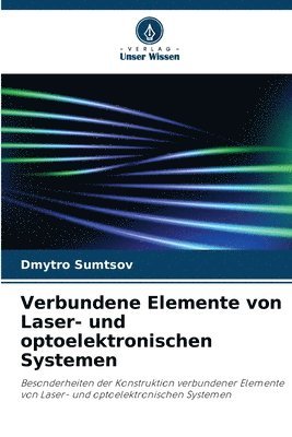 bokomslag Verbundene Elemente von Laser- und optoelektronischen Systemen