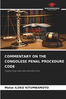 bokomslag Commentary on the Congolese Penal Procedure Code
