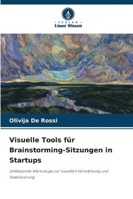 bokomslag Visuelle Tools für Brainstorming-Sitzungen in Startups