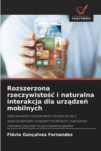 bokomslag Rozszerzona rzeczywisto?c i naturalna interakcja dla urz?dze? mobilnych