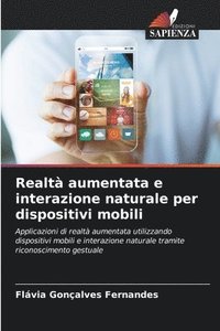 bokomslag Realtà aumentata e interazione naturale per dispositivi mobili
