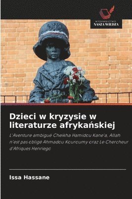 Dzieci w kryzysie w literaturze afrykańskiej