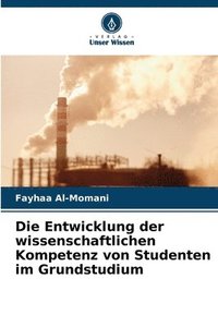 bokomslag Die Entwicklung der wissenschaftlichen Kompetenz von Studenten im Grundstudium