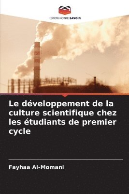 bokomslag Le développement de la culture scientifique chez les étudiants de premier cycle