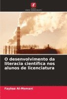 bokomslag O desenvolvimento da literacia científica nos alunos de licenciatura