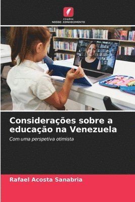 Considerações sobre a educação na Venezuela