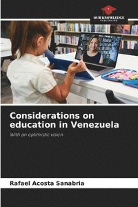 bokomslag Considerations on education in Venezuela