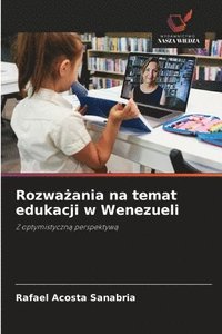 bokomslag Rozwa?ania na temat edukacji w Wenezueli