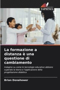 bokomslag La formazione a distanza è una questione di cambiamento