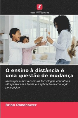 bokomslag O ensino à distância é uma questão de mudança