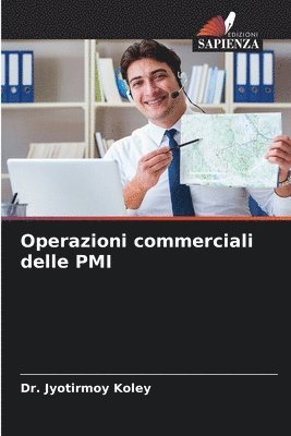 Jyotirmoy Koley, Dr. Jyotirmoy Koley - Operazioni commerciali delle PMI, Häftad