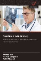 bokomslag GRU¿LICA OTRZEWNEJ