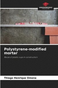bokomslag Polystyrene-modified mortar