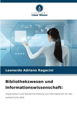 bokomslag Bibliothekswesen und Informationswissenschaft