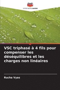 bokomslag VSC triphasé à 4 fils pour compenser les déséquilibres et les charges non linéaires