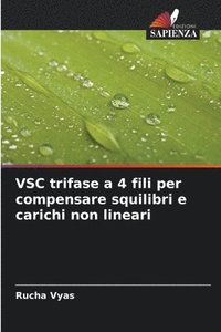 bokomslag VSC trifase a 4 fili per compensare squilibri e carichi non lineari