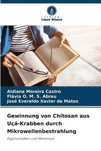 bokomslag Gewinnung von Chitosan aus Uçá-Krabben durch Mikrowellenbestrahlung