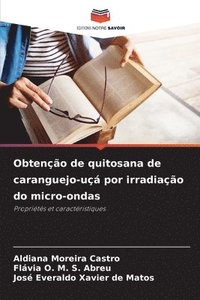 bokomslag Obtenção de quitosana de caranguejo-uçá por irradiação do micro-ondas