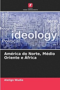 bokomslag América do Norte, Médio Oriente e África