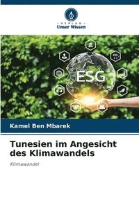 bokomslag Tunesien im Angesicht des Klimawandels