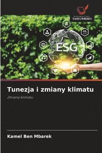 bokomslag Tunezja i zmiany klimatu