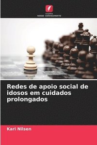 bokomslag Redes de apoio social de idosos em cuidados prolongados