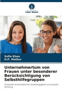 bokomslag Unternehmertum von Frauen unter besonderer Berücksichtigung von Selbsthilfegruppen