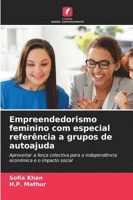 bokomslag Empreendedorismo feminino com especial referência a grupos de autoajuda