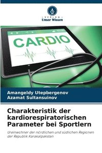bokomslag Charakteristik der kardiorespiratorischen Parameter bei Sportlern