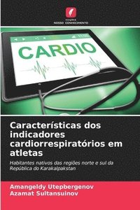 bokomslag Características dos indicadores cardiorrespiratórios em atletas