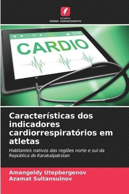 bokomslag Características dos indicadores cardiorrespiratórios em atletas