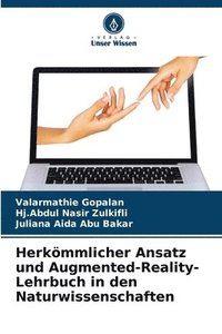 bokomslag Herkömmlicher Ansatz und Augmented-Reality-Lehrbuch in den Naturwissenschaften