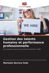 bokomslag Gestion des talents humains et performance professionnelle