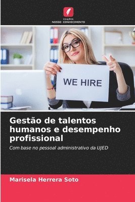 bokomslag Gestão de talentos humanos e desempenho profissional