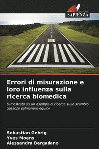 bokomslag Errori di misurazione e loro influenza sulla ricerca biomedica