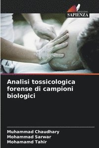 bokomslag Analisi tossicologica forense di campioni biologici