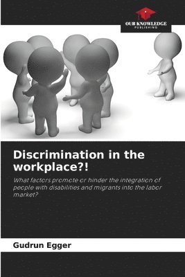 bokomslag Discrimination in the workplace?!