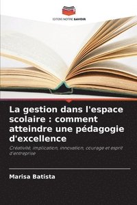 bokomslag gestion dans l'espace scolaire