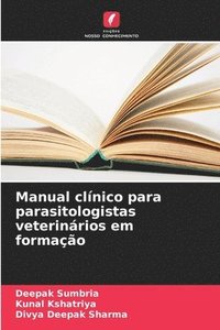 bokomslag Manual clínico para parasitologistas veterinários em formação