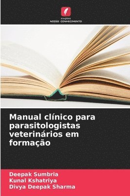 bokomslag Manual clínico para parasitologistas veterinários em formação