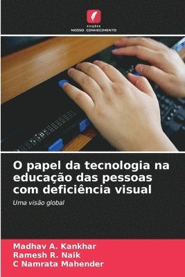 bokomslag O papel da tecnologia na educação das pessoas com deficiência visual